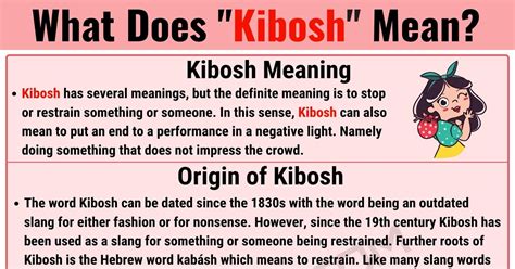 See examples of KIBOSH used in a sentence. . Kibosh definition